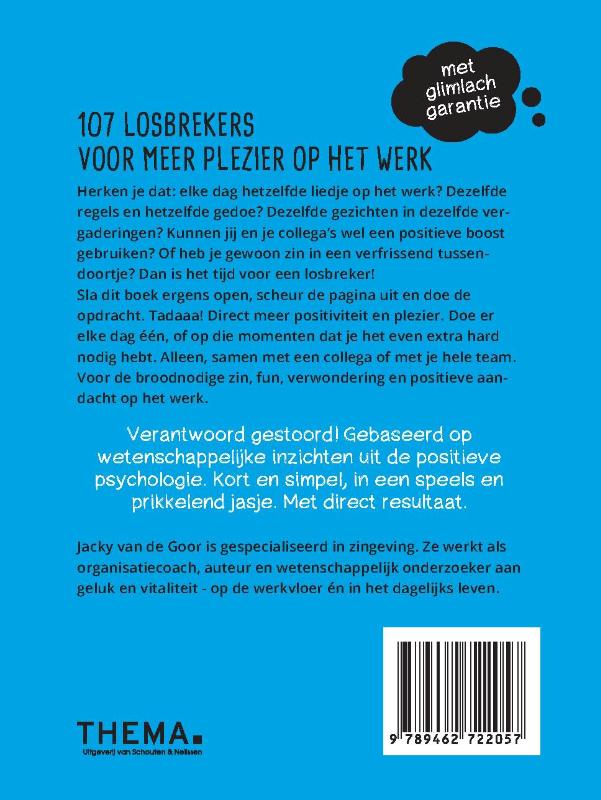 107 losbrekers voor meer plezier op het werk (Paperback) 107 losbrekers voor meer plezier op het werk (Paperback)