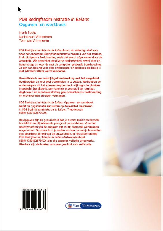 PDB Bedrijfsadministratie in Balans niveau 4 - opgaven/werkboek (Paperback) PDB Bedrijfsadministratie in Balans niveau 4 - opgaven/werkboek (Paperback)