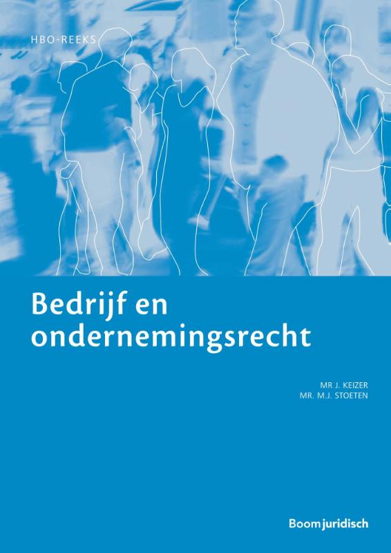 Bedrijf en ondernemingsrecht (Paperback) Bedrijf en ondernemingsrecht (Paperback)