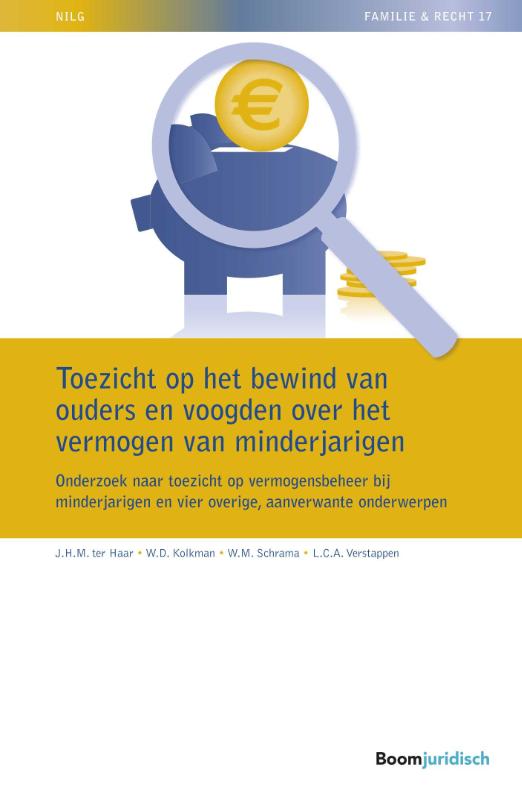 Toezicht op het bewind van ouders en voogden over het vermogen van minderjarigen (Paperback) Toezicht op het bewind van ouders en voogden over het vermogen van minderjarigen (Paperback)