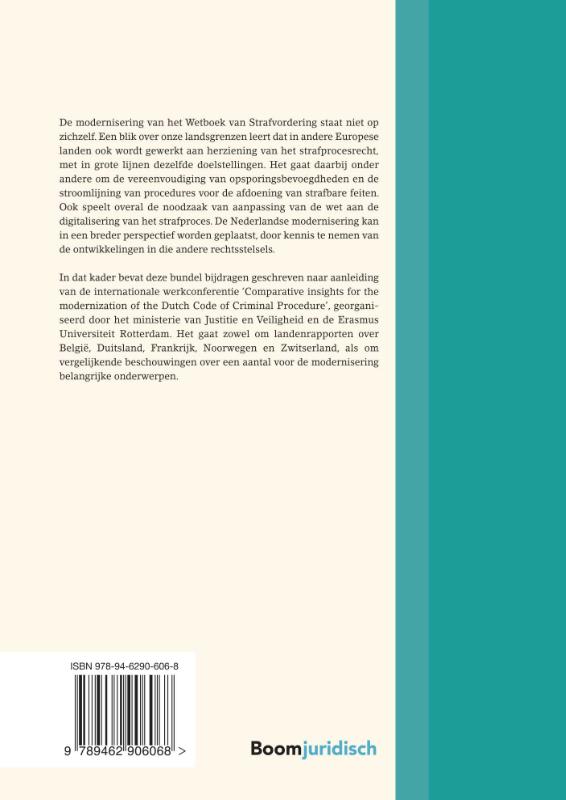 Rechtsvergelijkende inzichten voor de modernisering van het Wetboek van Strafvordering (Hardback) Rechtsvergelijkende inzichten voor de modernisering van het Wetboek van Strafvordering (Hardback)