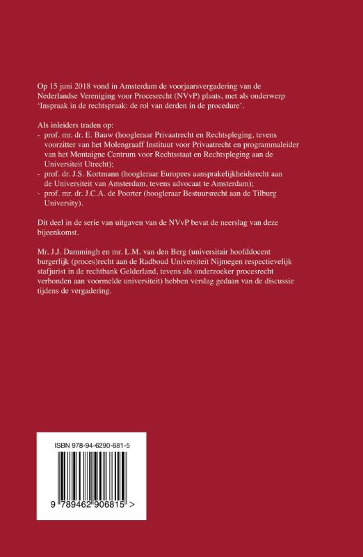 Inspraak in de rechtspraak: de rol van derden in de procedure (Paperback) Inspraak in de rechtspraak: de rol van derden in de procedure (Paperback)