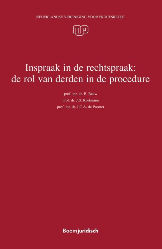 Inspraak in de rechtspraak: de rol van derden in de procedure (Paperback) Inspraak in de rechtspraak: de rol van derden in de procedure (Paperback)