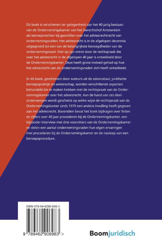 40 jaar rechtspraak Ondernemingskamer over adviesrecht (Paperback) 40 jaar rechtspraak Ondernemingskamer over adviesrecht (Paperback)