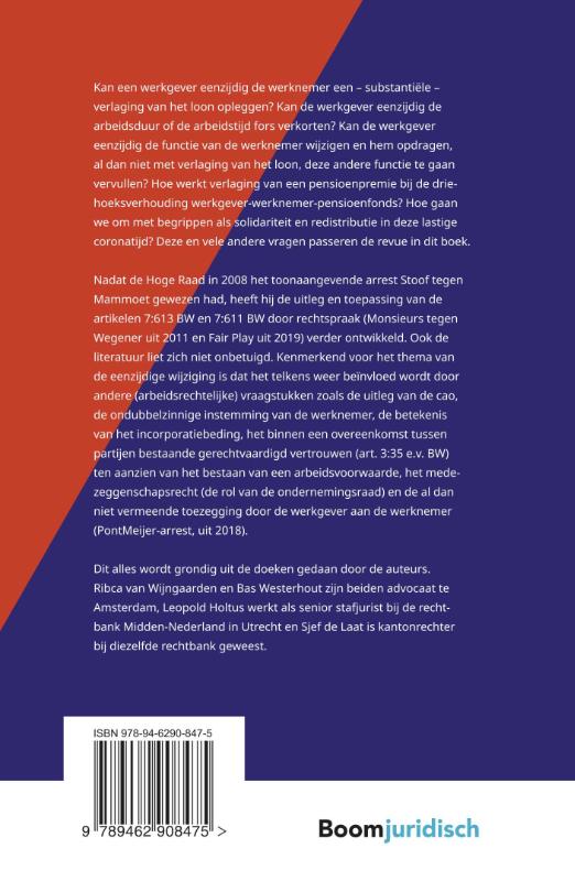 Eenzijdige wijziging van de arbeidsovereenkomst (Paperback) Eenzijdige wijziging van de arbeidsovereenkomst (Paperback)