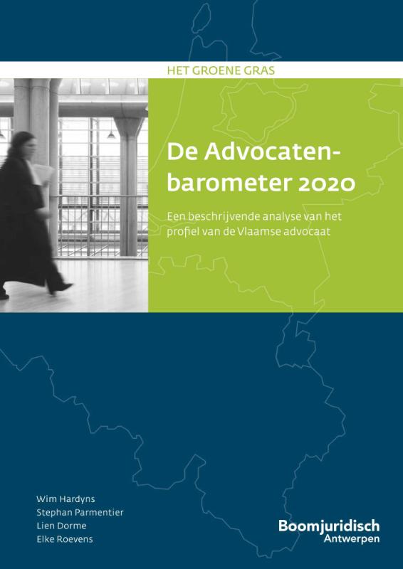 De Advocatenbarometer 2020 (Paperback) De Advocatenbarometer 2020 (Paperback)
