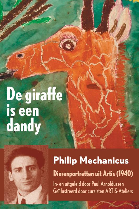 De giraffe is een dandy (Paperback) De giraffe is een dandy (Paperback)