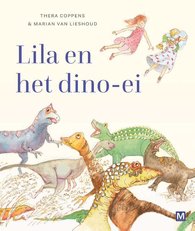 Lila en het dino-ei (Hardback) Lila en het dino-ei (Hardback)