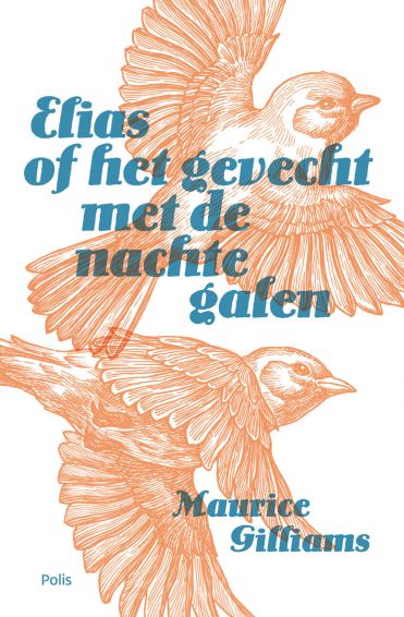 Elias of het gevecht met de nachtegalen (Paperback) Elias of het gevecht met de nachtegalen (Paperback)