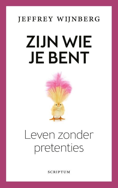 Zijn wie je bent (Hardback) Zijn wie je bent (Hardback)