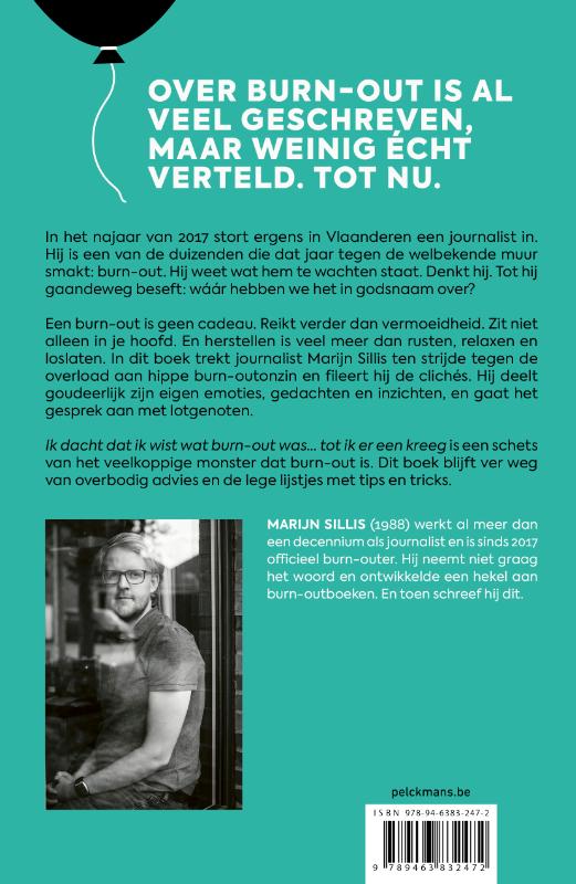 Ik dacht dat ik wist wat burn-out was… tot ik er een kreeg (Paperback) Ik dacht dat ik wist wat burn-out was… tot ik er een kreeg (Paperback)