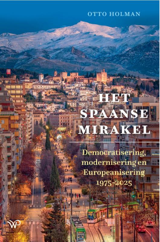 Het Spaanse mirakel (Paperback) Het Spaanse mirakel (Paperback)