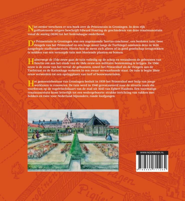 De Prinsentuin in Groningen (Hardback) De Prinsentuin in Groningen (Hardback)