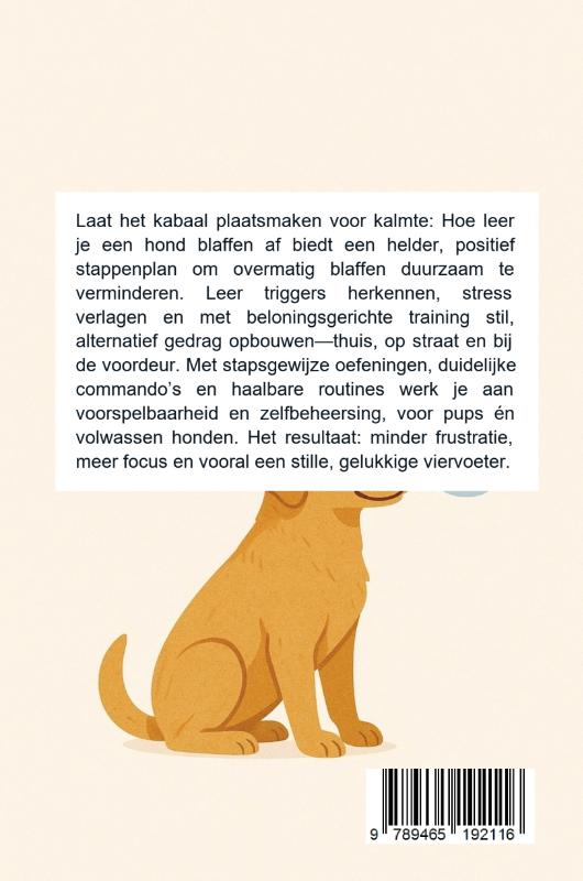 Hoe leer je een hond blaffen af (Paperback) Hoe leer je een hond blaffen af (Paperback)