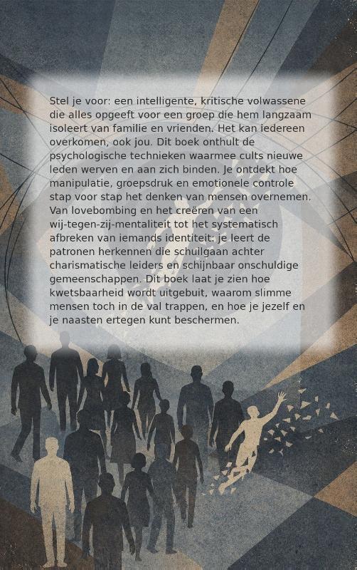 Hoe Cults Mensen Rekruteren (Paperback) Hoe Cults Mensen Rekruteren (Paperback)