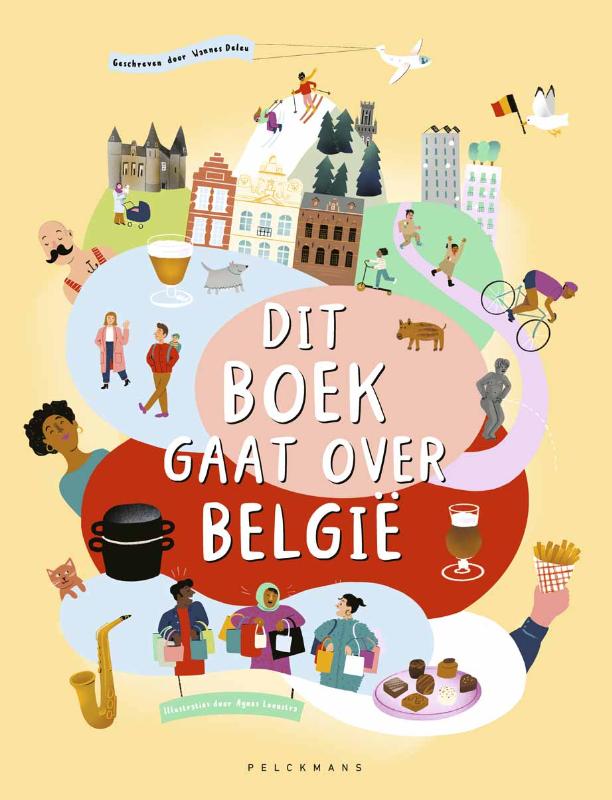 Dit boek gaat over België (Hardback) Dit boek gaat over België (Hardback)