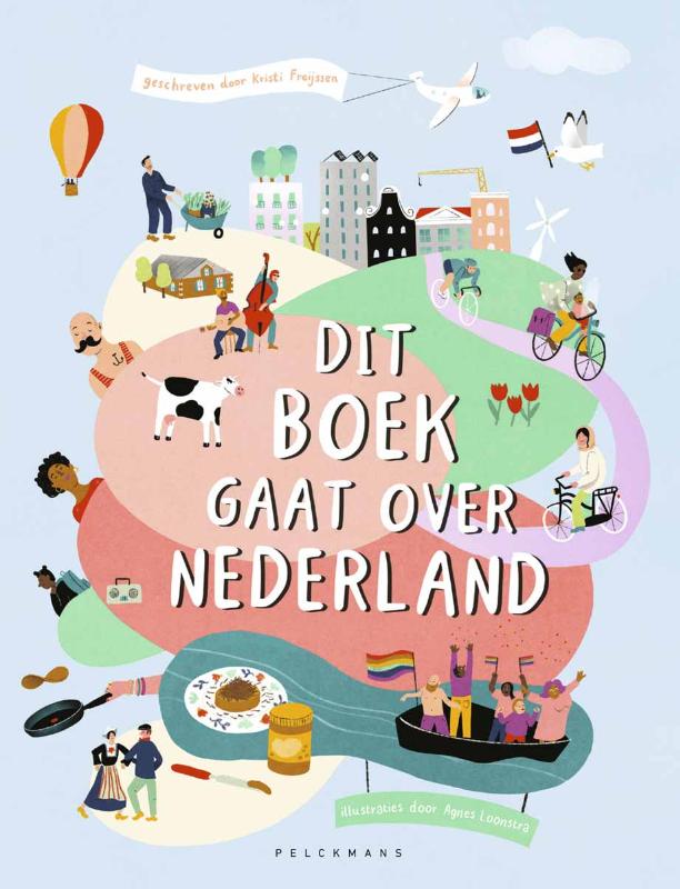 Dit boek gaat over Nederland (Hardback) Dit boek gaat over Nederland (Hardback)