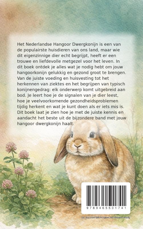 Alles over het Nederlandse Hangoor Dwergkonijn (Paperback) Alles over het Nederlandse Hangoor Dwergkonijn (Paperback)