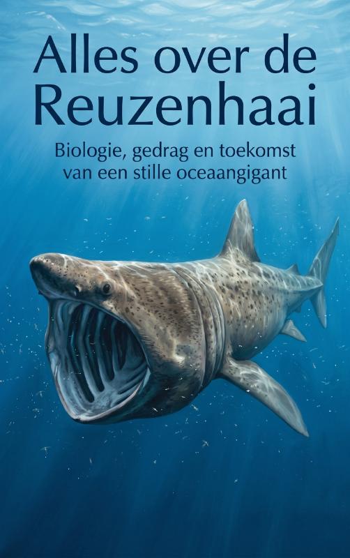Alles over de Reuzenhaai (Paperback) Alles over de Reuzenhaai (Paperback)
