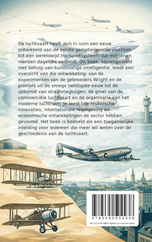 De geschiedenis van de luchtvaart (Paperback) De geschiedenis van de luchtvaart (Paperback)