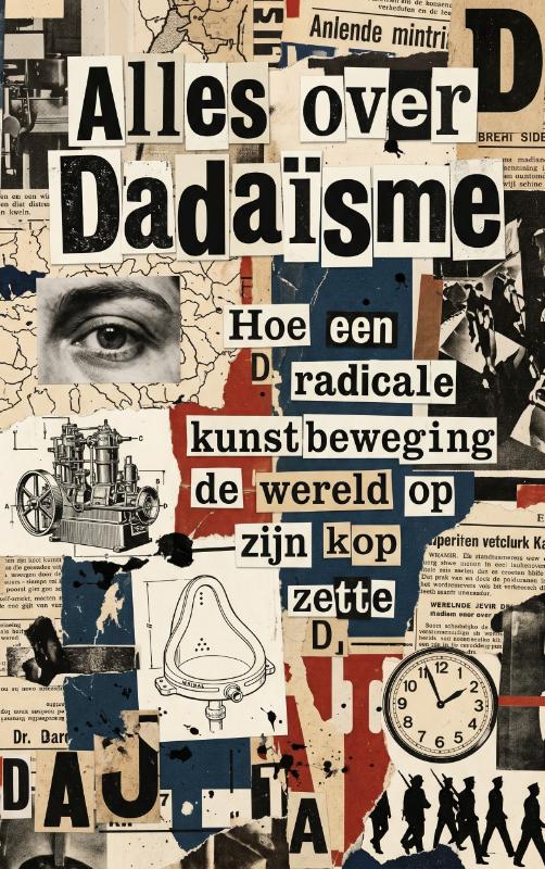 Alles over Dadaïsme (Paperback) Alles over Dadaïsme (Paperback)