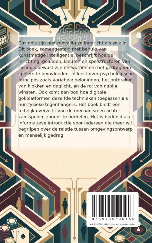 Hoe casino's zijn ontworpen om gedrag te sturen (Paperback) Hoe casino's zijn ontworpen om gedrag te sturen (Paperback)
