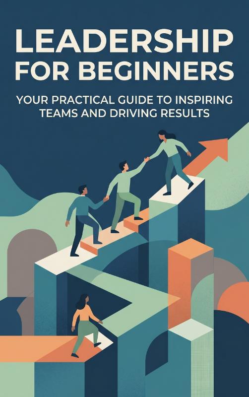 Leadership for Beginners (Paperback) Leadership for Beginners (Paperback)