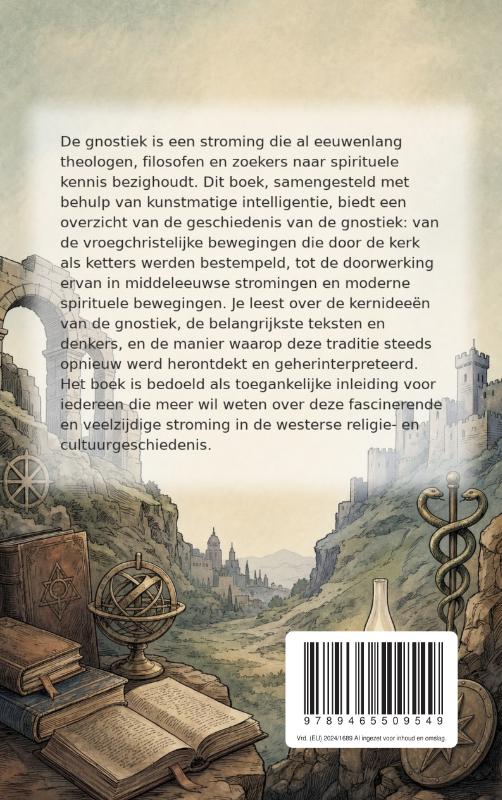 De geschiedenis van de gnostiek (Paperback) De geschiedenis van de gnostiek (Paperback)
