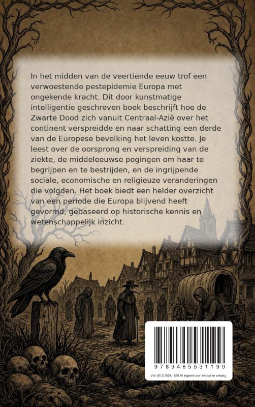 De pestepidemie die middeleeuws Europa verwoestte (Paperback) De pestepidemie die middeleeuws Europa verwoestte (Paperback)