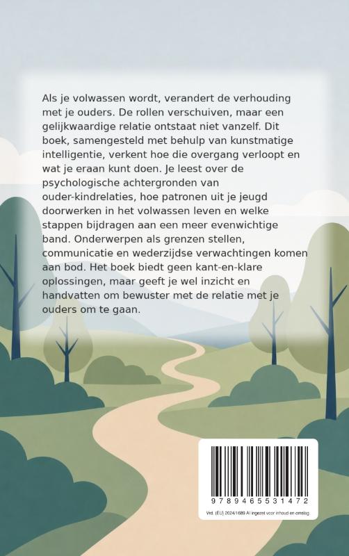 De volwassen relatie met je ouders (Paperback) De volwassen relatie met je ouders (Paperback)