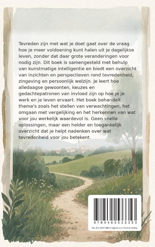 Tevreden zijn met wat je doet (Paperback) Tevreden zijn met wat je doet (Paperback)