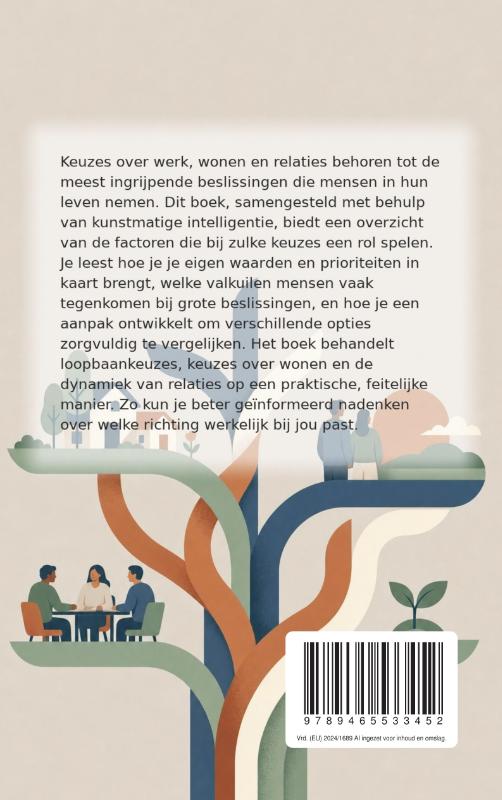Grote levenskeuzes: werk, wonen, relaties (Paperback) Grote levenskeuzes: werk, wonen, relaties (Paperback)