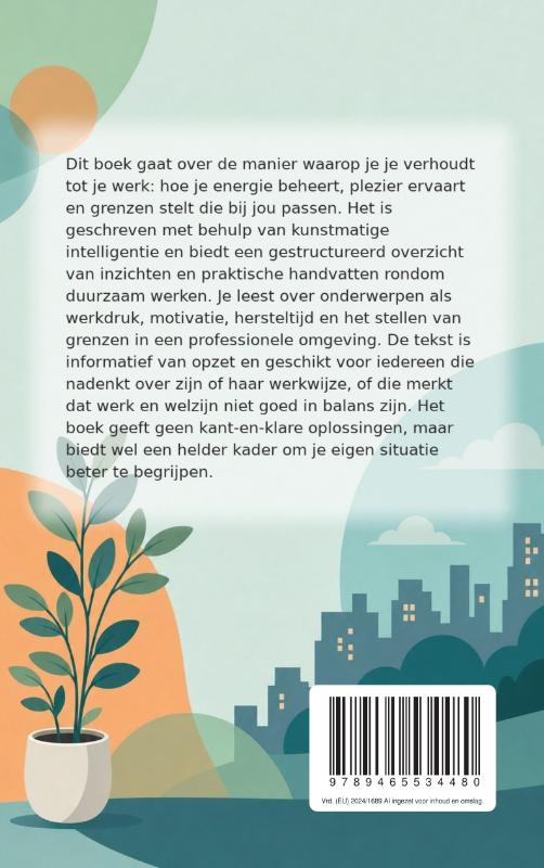Een gezonde verhouding tot je werk (Paperback) Een gezonde verhouding tot je werk (Paperback)