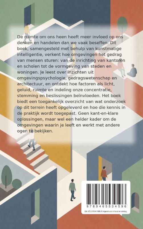 Hoe ruimte ons gedrag beïnvloedt (Paperback) Hoe ruimte ons gedrag beïnvloedt (Paperback)