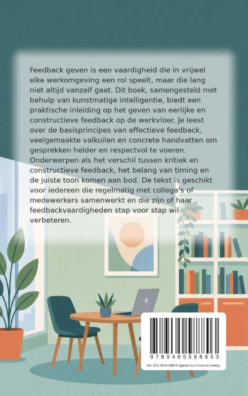 Feedback Geven Eenvoudig Gemaakt (Paperback) Feedback Geven Eenvoudig Gemaakt (Paperback)