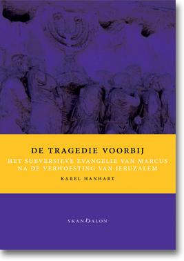 De tragedie voorbij (Paperback) De tragedie voorbij (Paperback)