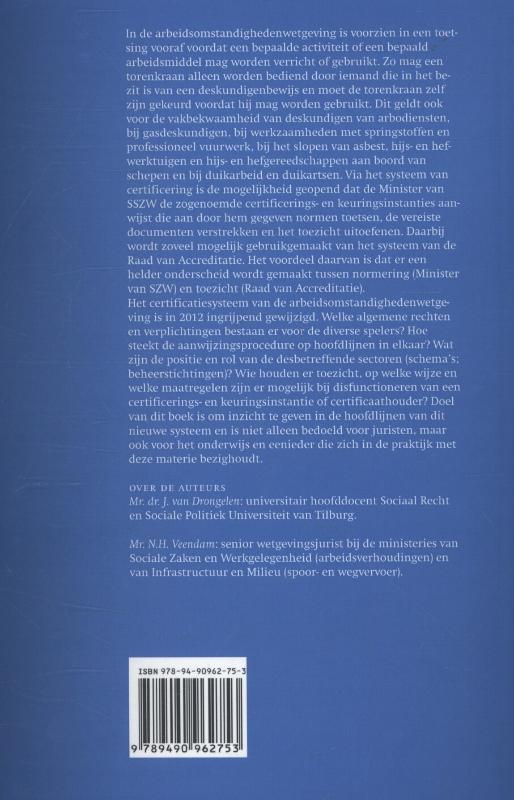 Certificering op het terrein van de arbeidsomstandigheden (Paperback) Certificering op het terrein van de arbeidsomstandigheden (Paperback)