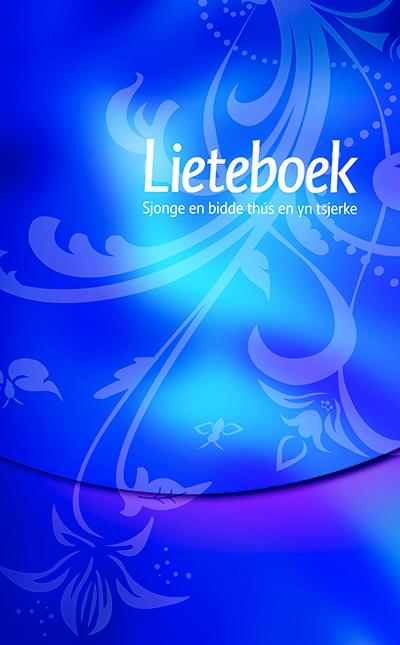 Lieteboek Sjonge en bidde thús en yn tsjerke (Hardback) Lieteboek Sjonge en bidde thús en yn tsjerke (Hardback)