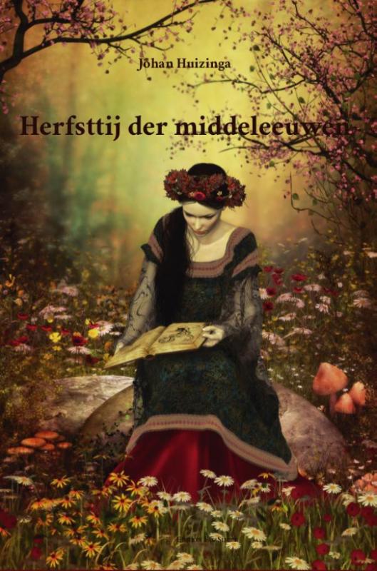 Herfsttij der middeleeuwen (Paperback) Herfsttij der middeleeuwen (Paperback)