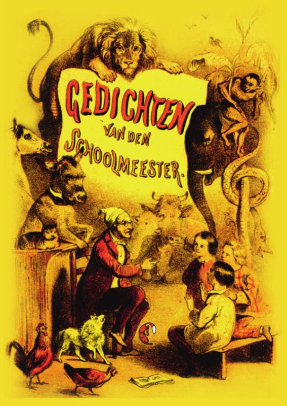 De gedichten van De Schoolmeester (Paperback) De gedichten van De Schoolmeester (Paperback)