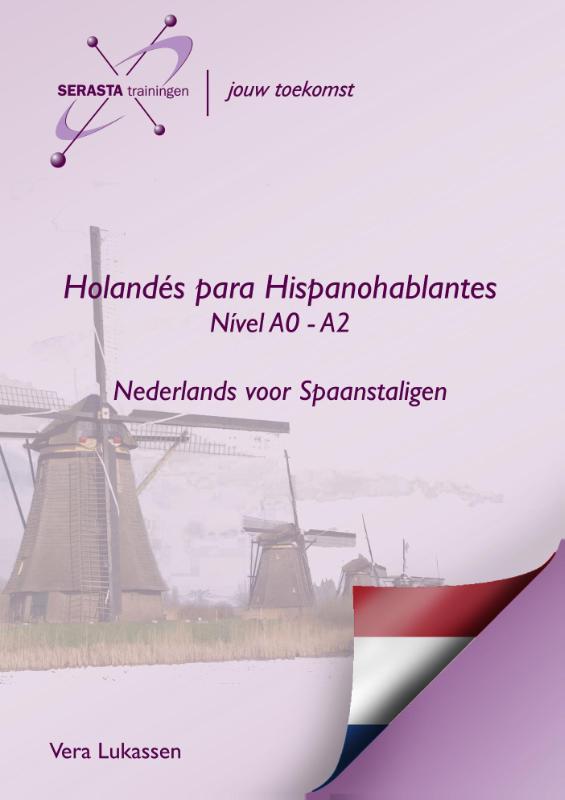 Nederlands voor Spaanstaligen (Paperback) Nederlands voor Spaanstaligen (Paperback)