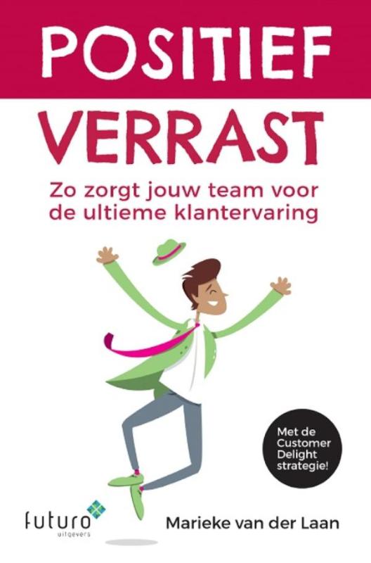 Positief verrast (Paperback) Positief verrast (Paperback)