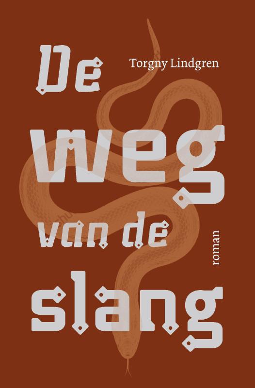 De weg van de slang (Hardback) De weg van de slang (Hardback)