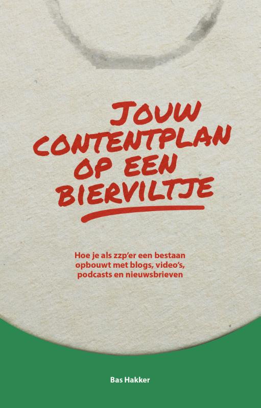 Jouw contentplan op een bierviltje (Paperback) Jouw contentplan op een bierviltje (Paperback)