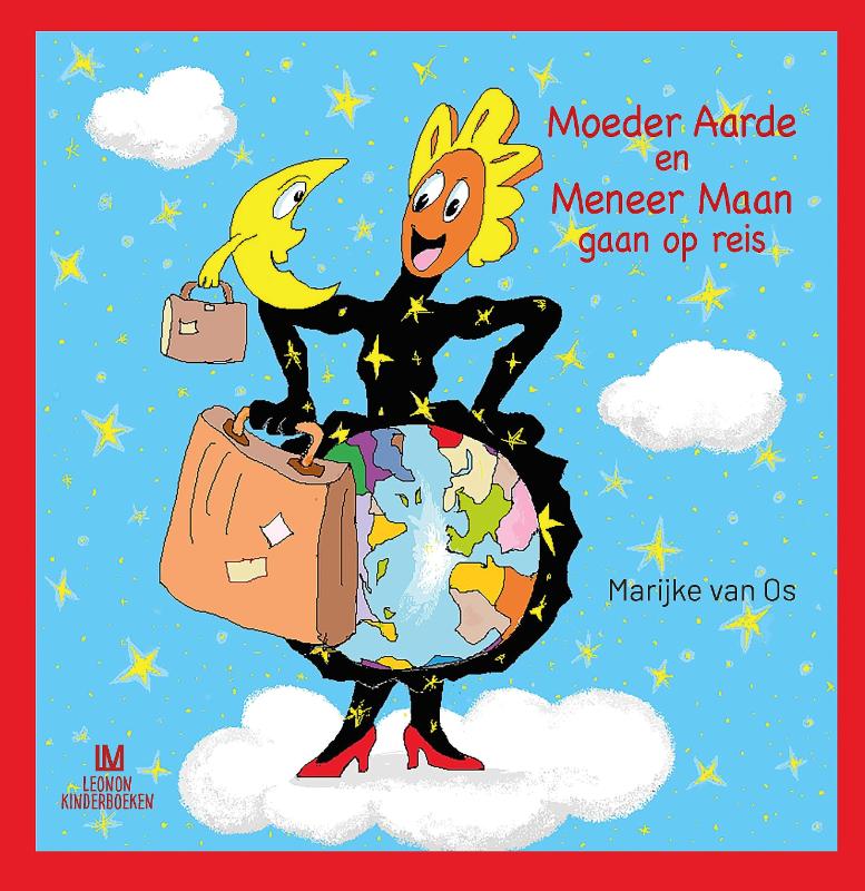 Moeder Aarde en Meneer Maan gaan op reis (Hardback) Moeder Aarde en Meneer Maan gaan op reis (Hardback)