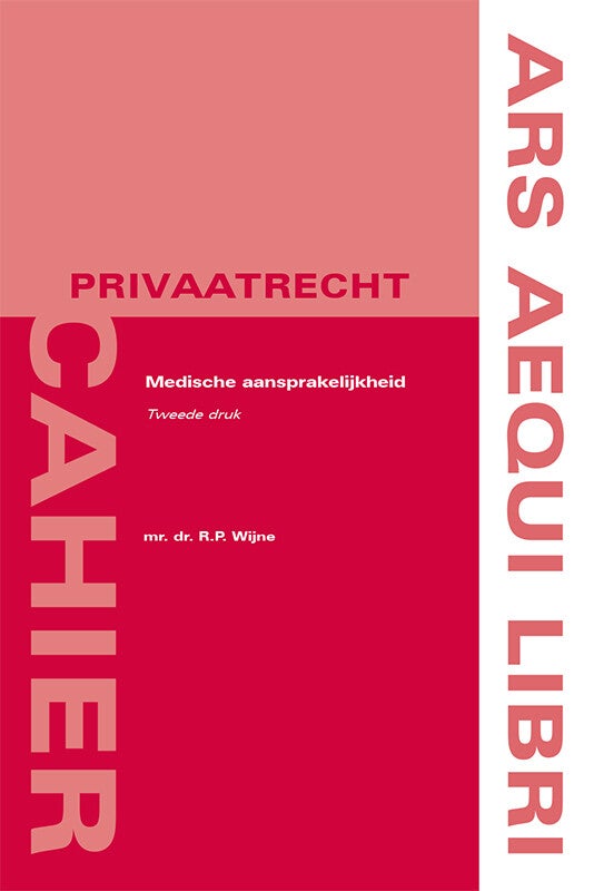 Medische aansprakelijkheid - tweede druk (Paperback) Medische aansprakelijkheid - tweede druk (Paperback)