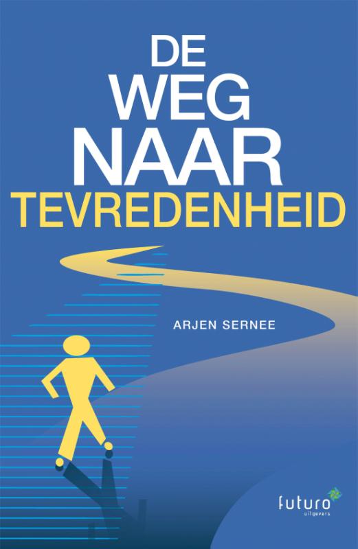 De weg naar tevredenheid (Paperback) De weg naar tevredenheid (Paperback)