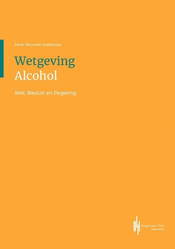 Wetgeving Alcohol (Paperback) Wetgeving Alcohol (Paperback)