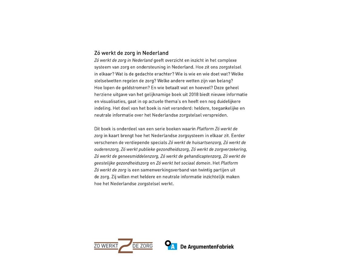 Zo werkt de zorg in Nederland (E-book) Zo werkt de zorg in Nederland (E-book)