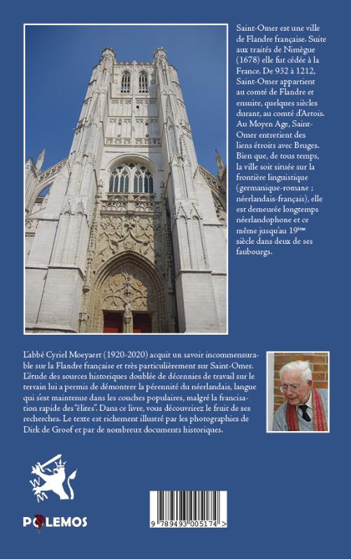Le néerlandais à Saint-Omer à travers les siècles (Paperback) Le néerlandais à Saint-Omer à travers les siècles (Paperback)